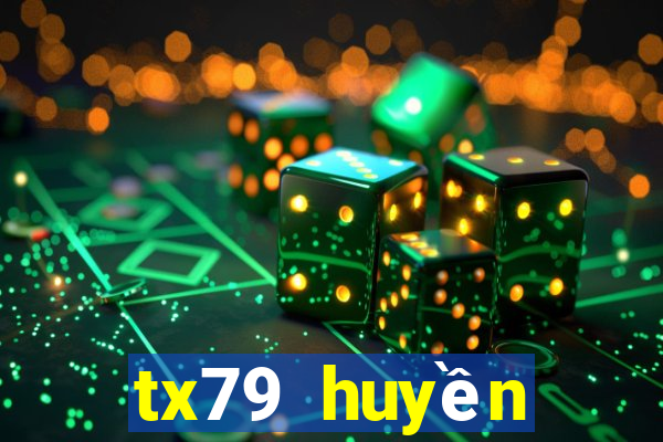 tx79 huyền thoại trở lại