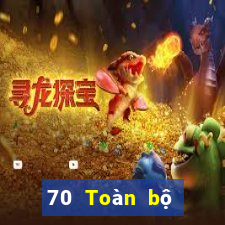 70 Toàn bộ mạng tin tức