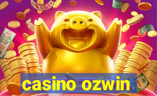 casino ozwin