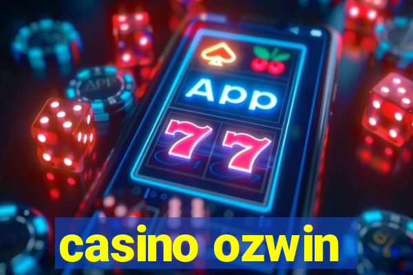 casino ozwin