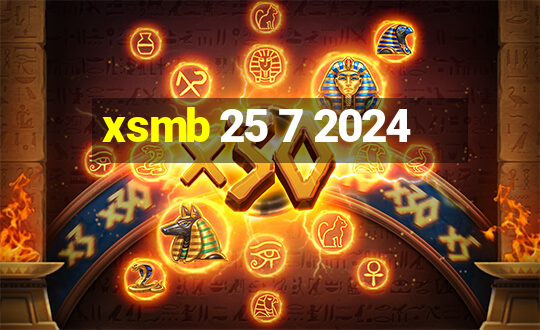 xsmb 25 7 2024