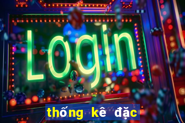 thống kê đặc biệt tổng