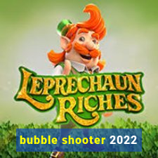 bubble shooter 2022