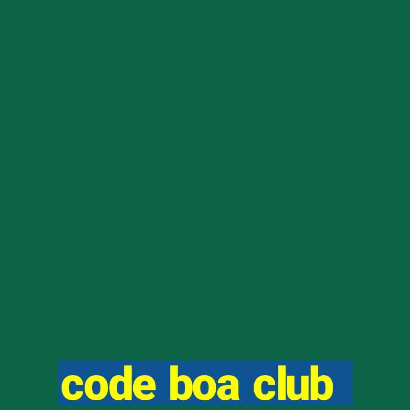 code boa club