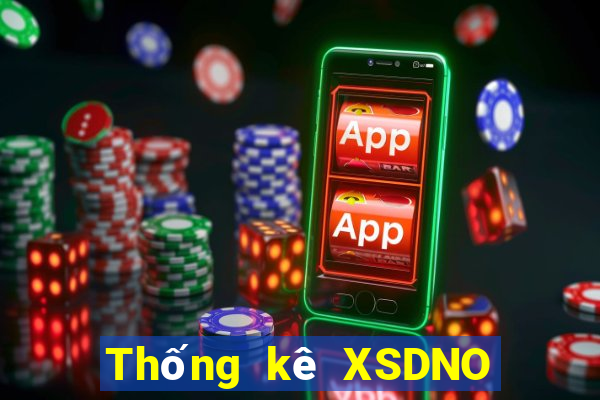 Thống kê XSDNO Thứ 7