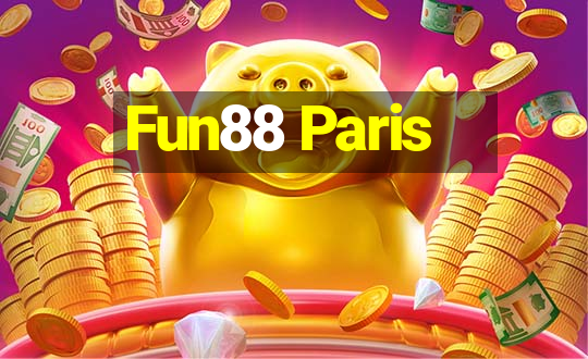 Fun88 Paris