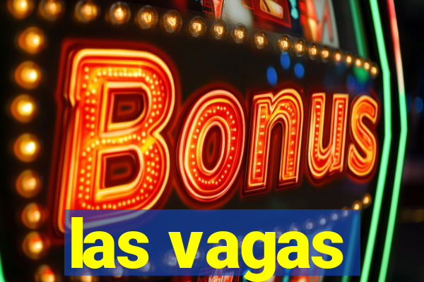 las vagas