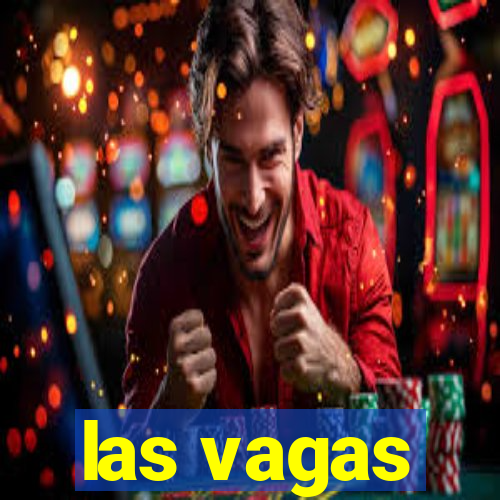 las vagas