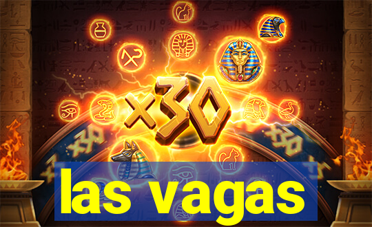 las vagas