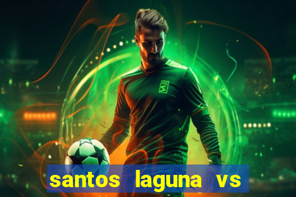 santos laguna vs club leon