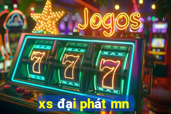 xs đại phát mn