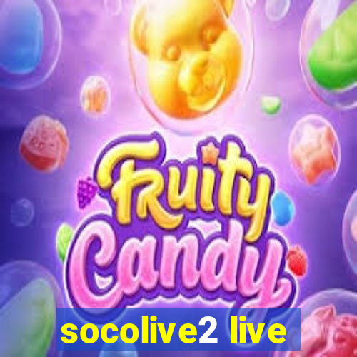 socolive2 live