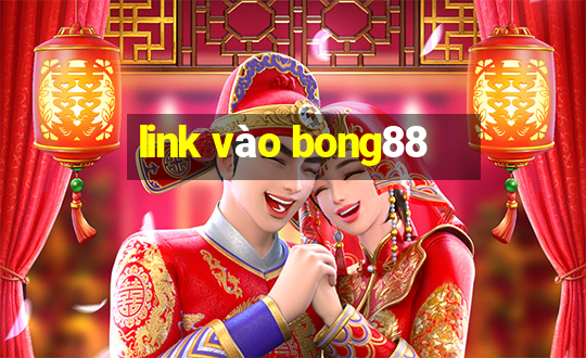 link vào bong88