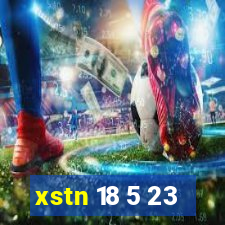 xstn 18 5 23