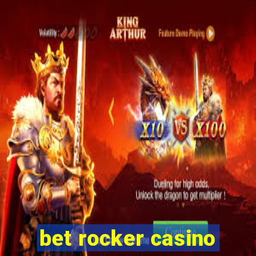 bet rocker casino