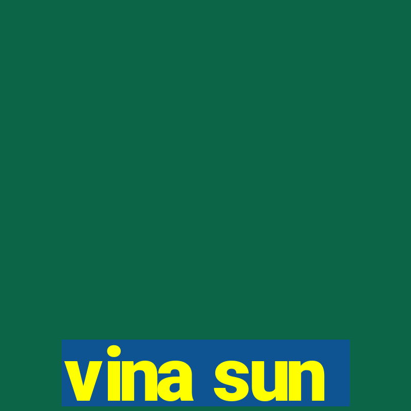 vina sun