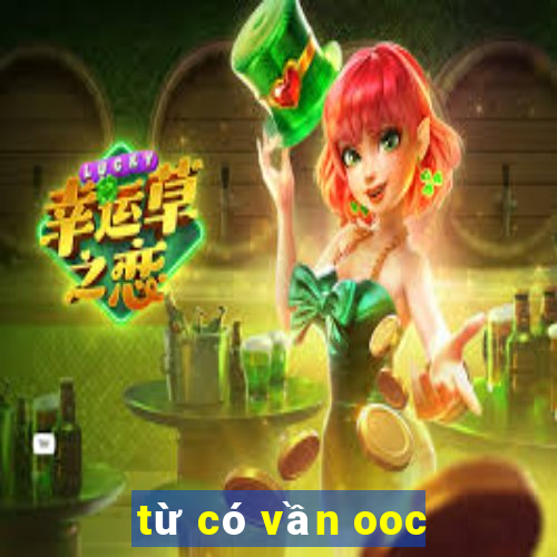 từ có vần ooc