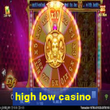 high low casino