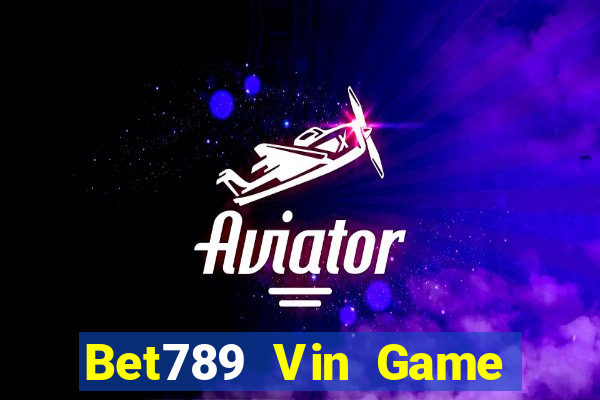 Bet789 Vin Game Bài Baccarat