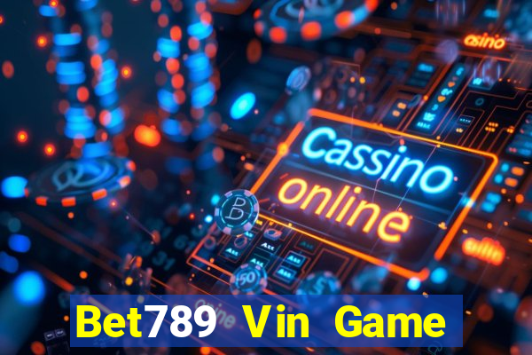 Bet789 Vin Game Bài Baccarat