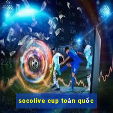 socolive cup toàn quốc