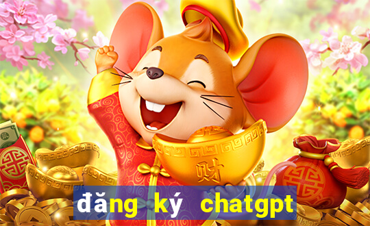 đăng ký chatgpt tại việt nam