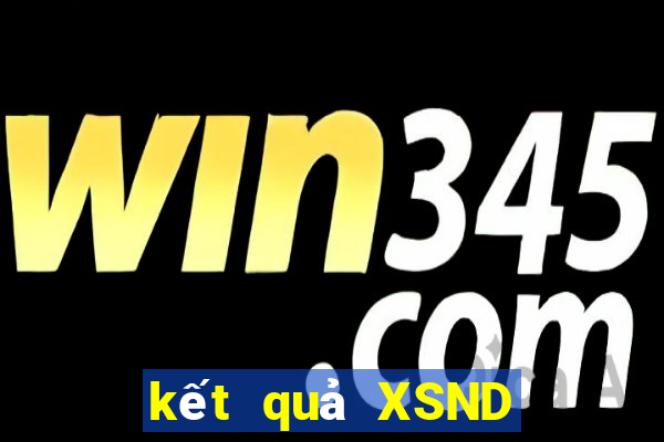 kết quả XSND ngày 25