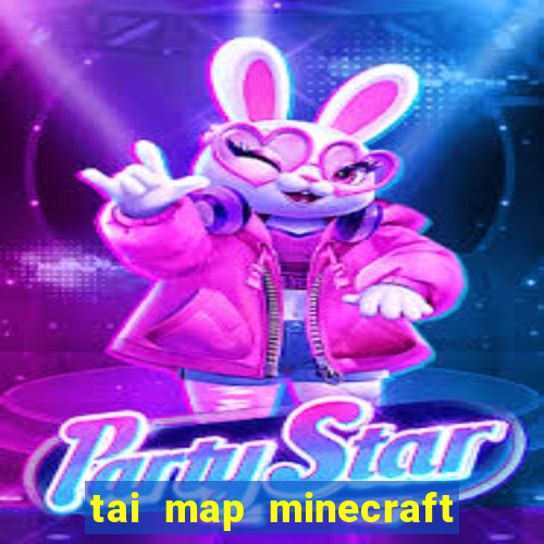 tai map minecraft kinh di