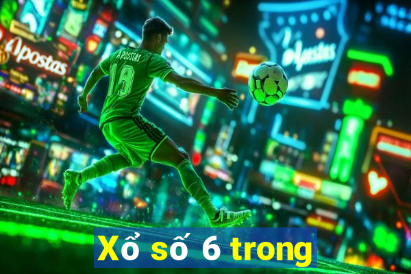 Xổ số 6 trong