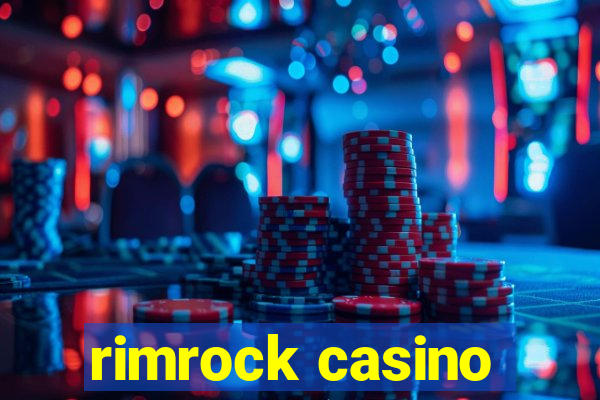 rimrock casino