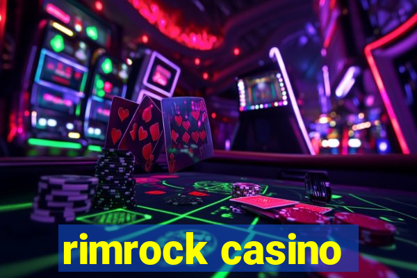 rimrock casino