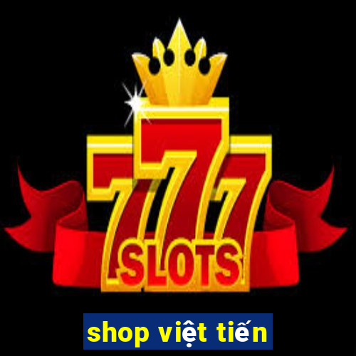 shop việt tiến