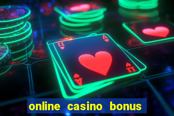 online casino bonus ohne einzahlung sofort