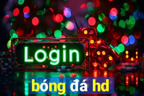 bóng đá hd