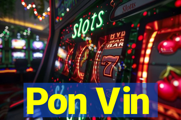 Pon Vin