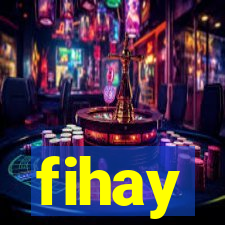 fihay