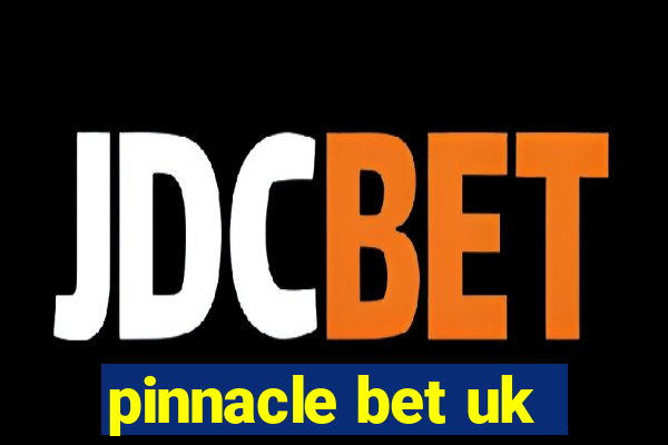 pinnacle bet uk