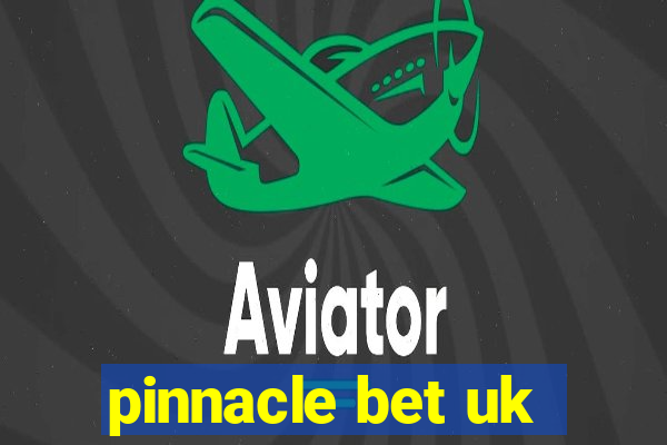 pinnacle bet uk