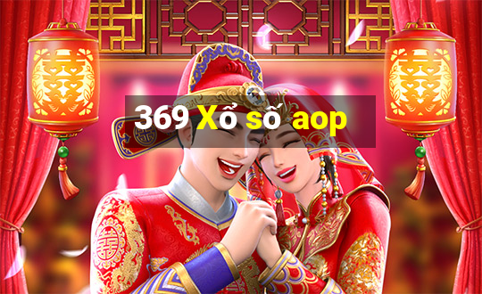 369 Xổ số aop