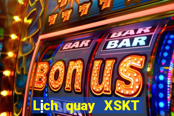 Lịch quay XSKT ngày 13