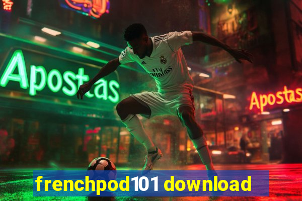 frenchpod101 download