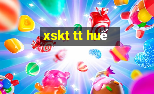 xskt tt huế