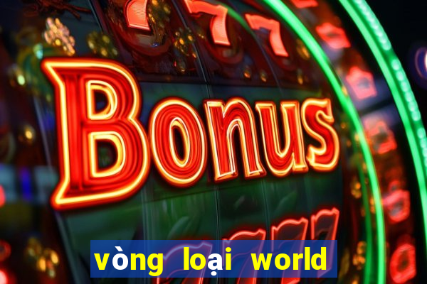 vòng loại world cup châu mỹ