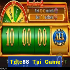 Tdtc88 Tai Game Bài Đổi Thưởng Uy Tín