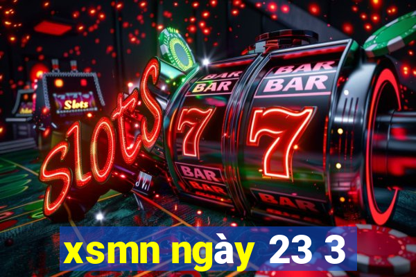 xsmn ngày 23 3