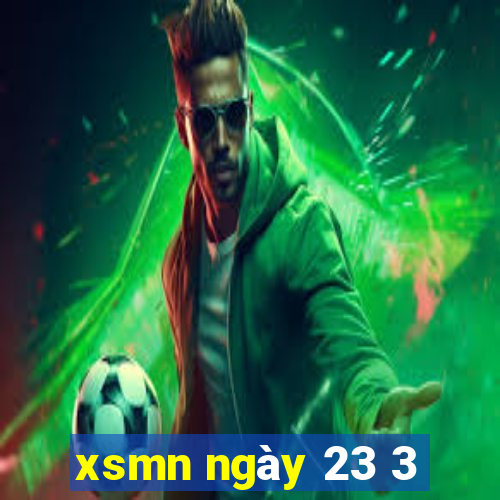 xsmn ngày 23 3