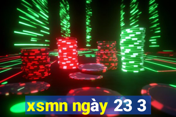 xsmn ngày 23 3