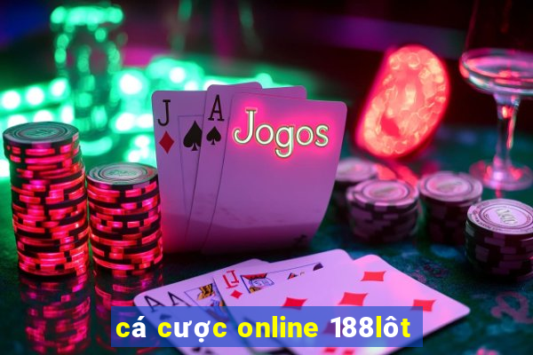 cá cược online 188lôt