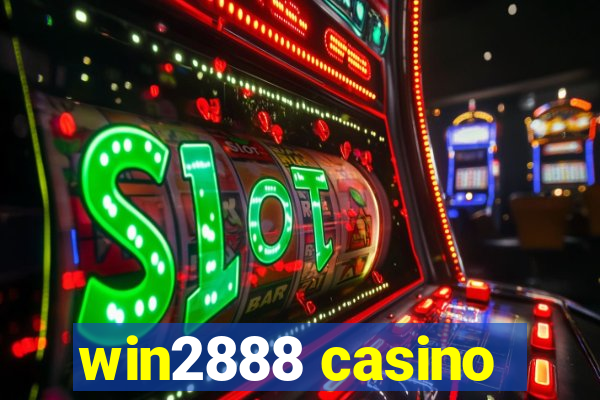 win2888 casino