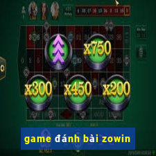 game đánh bài zowin